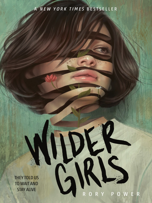 Title details for Wilder Girls by Rory Power - Wait list